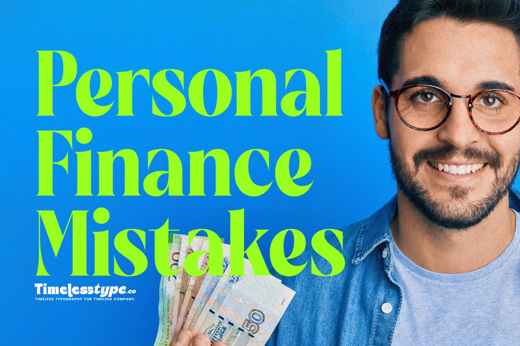 Personal Finance Mistakes You Should Avoid in Your 20s and 30s