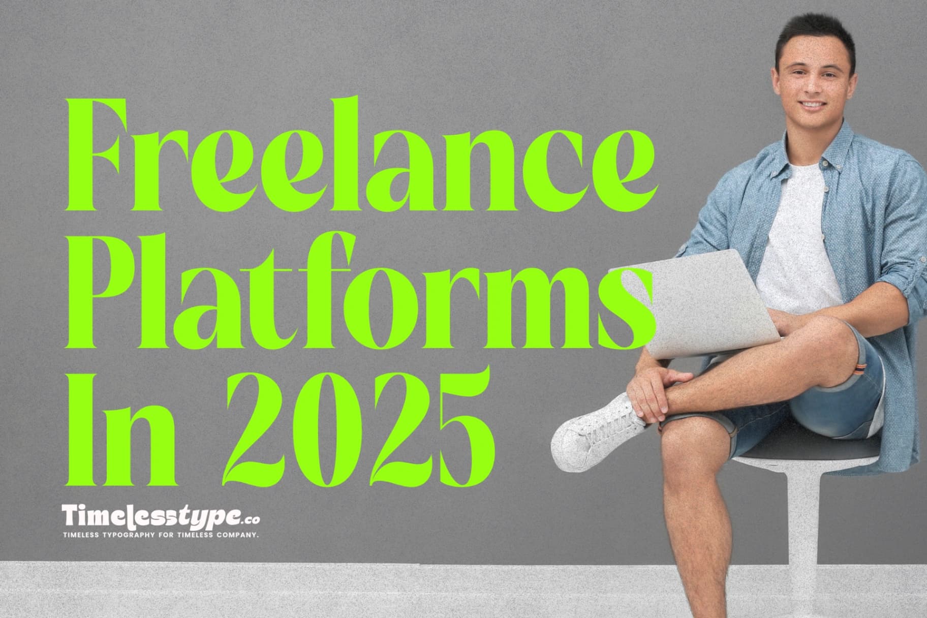 Best Freelance Platforms in 2025: Where to Find