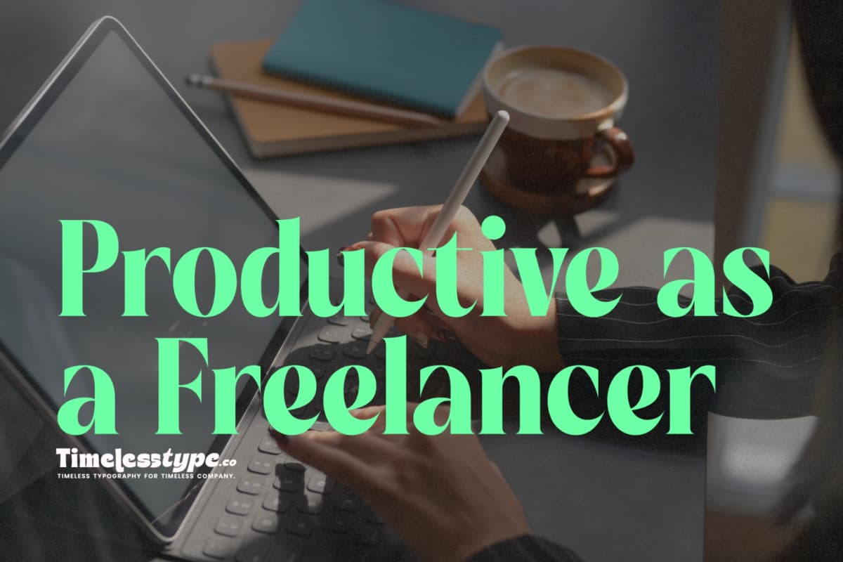 How to Stay Motivated and Productive as a Freelancer — Timeless Type journal