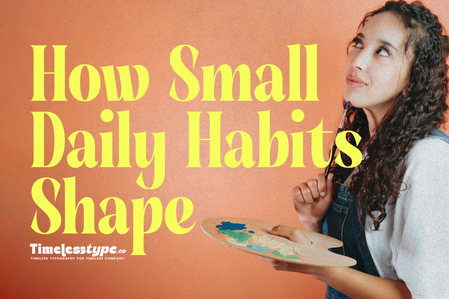 How Small Daily Habits Shape Extraordinary Lives