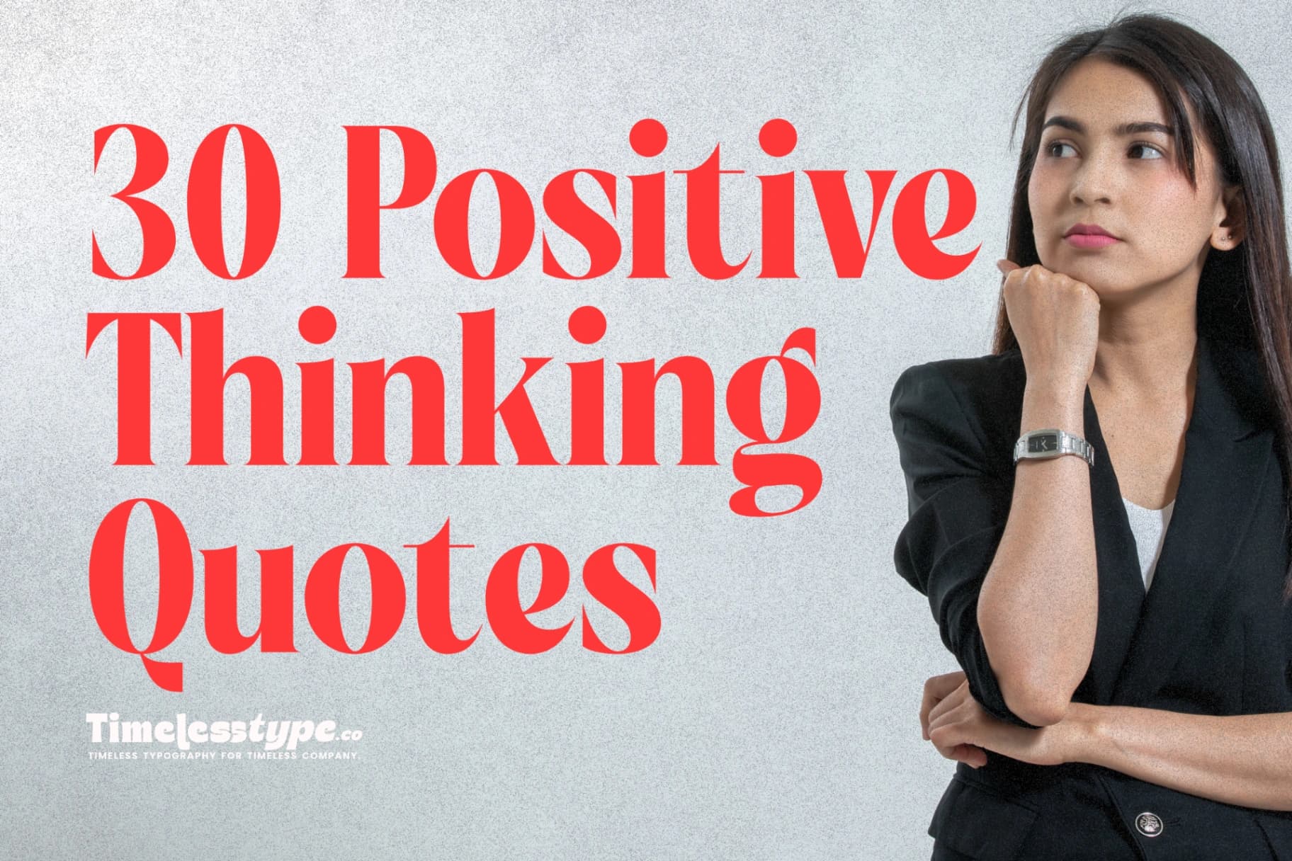 30 Positive Thinking Quotes to Brighten Your Mind