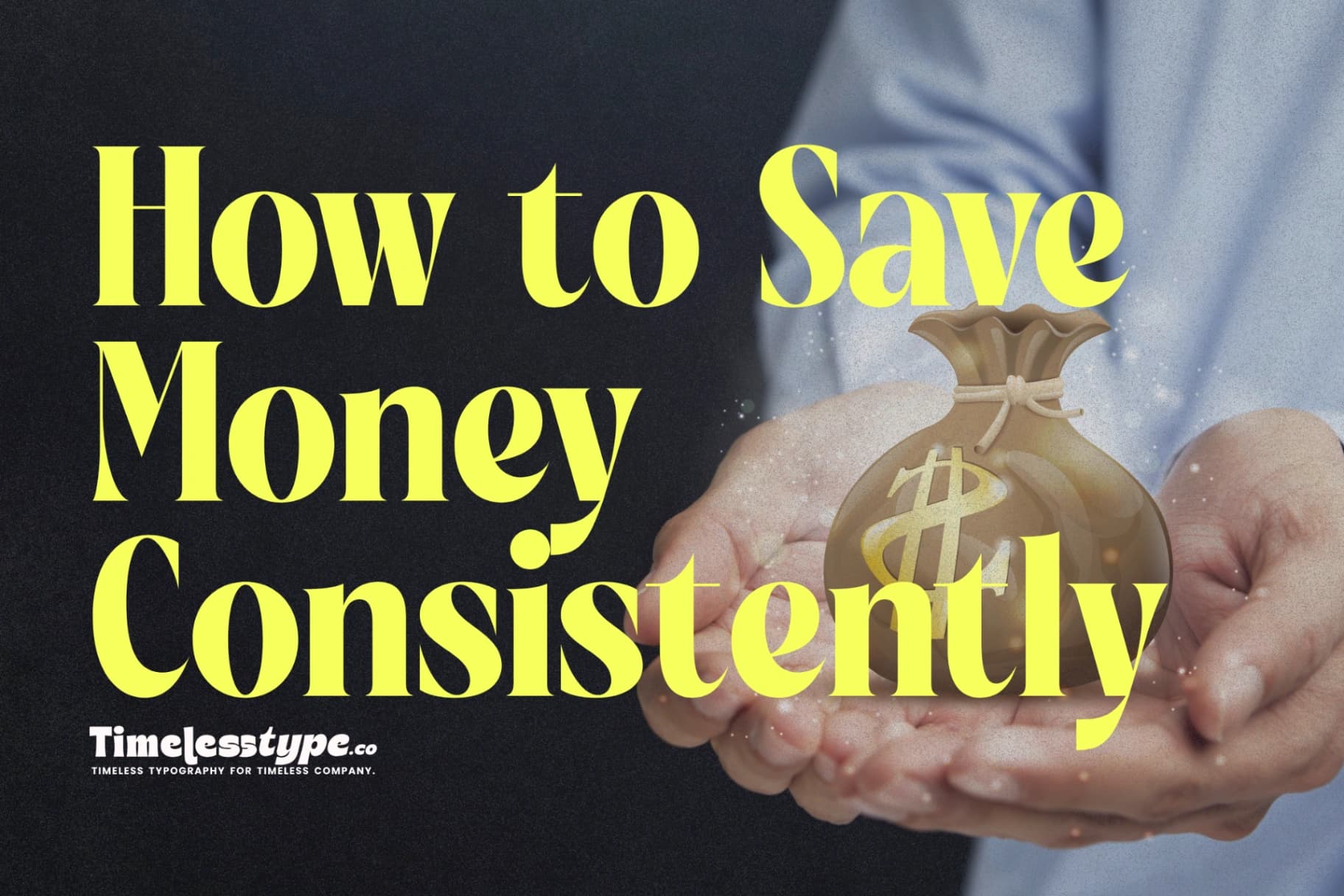 How to Save Money Consistently Without Feeling Restricted