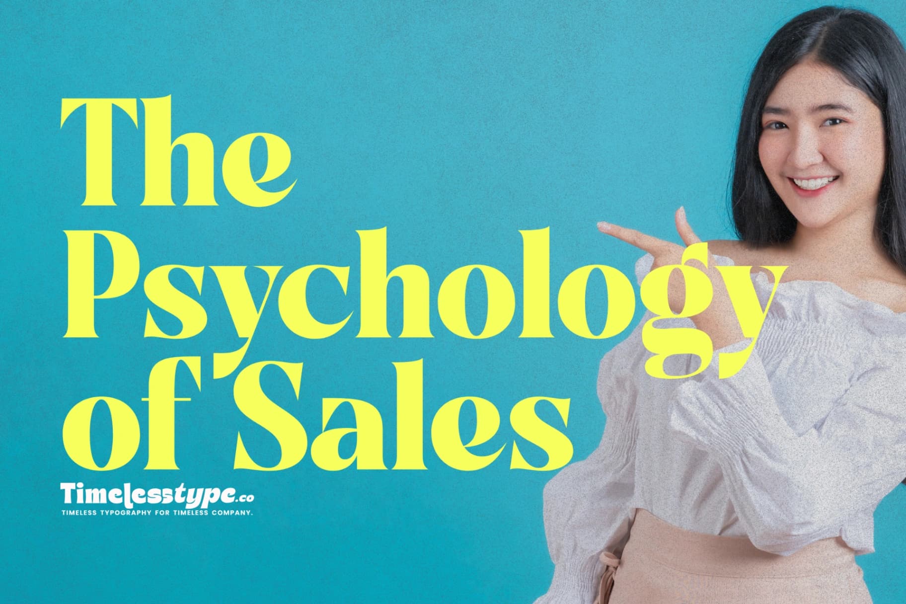 The Psychology of Sales: Understanding What Makes People Buy