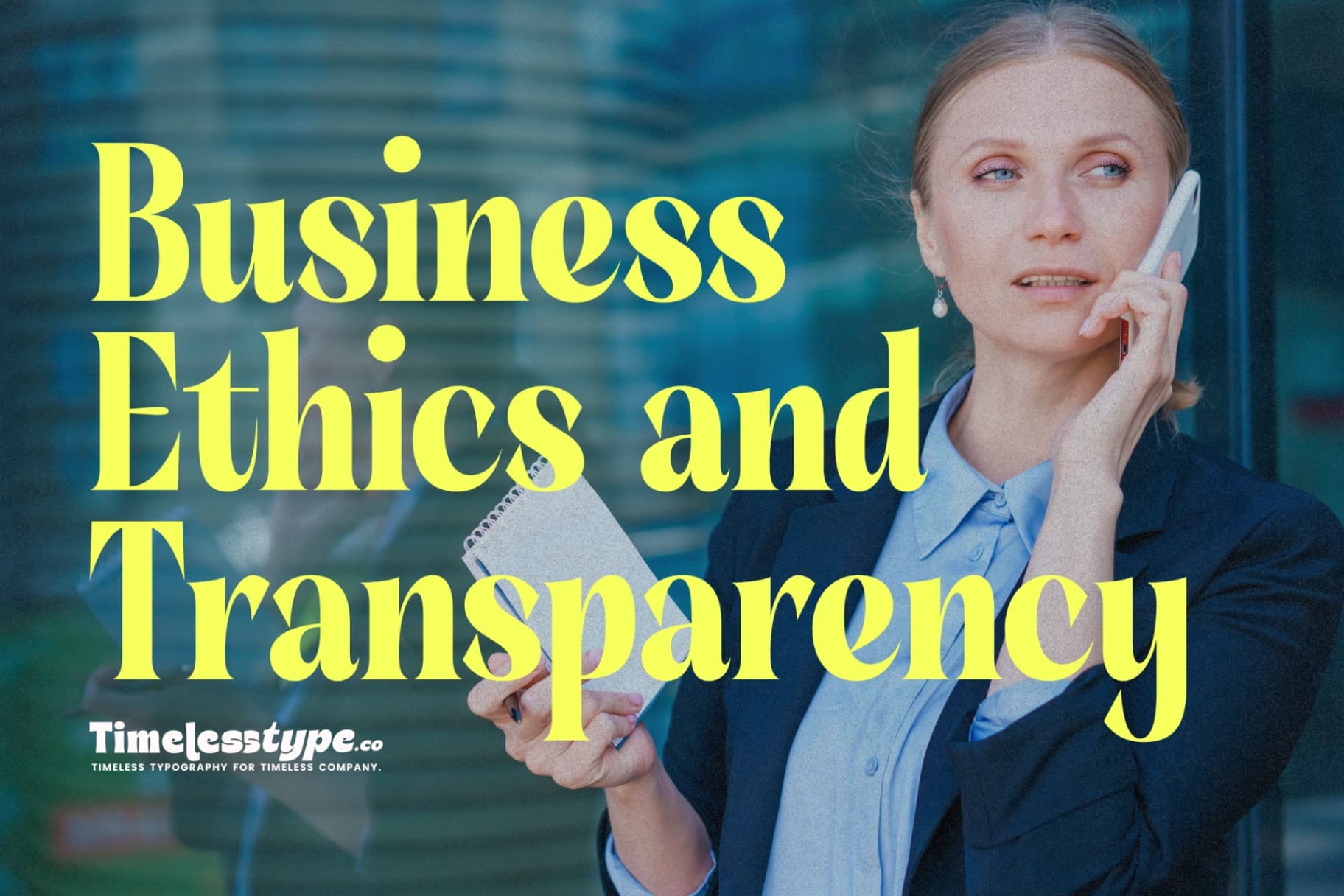 Business Ethics and Transparency: Why Trust Is the New Currency