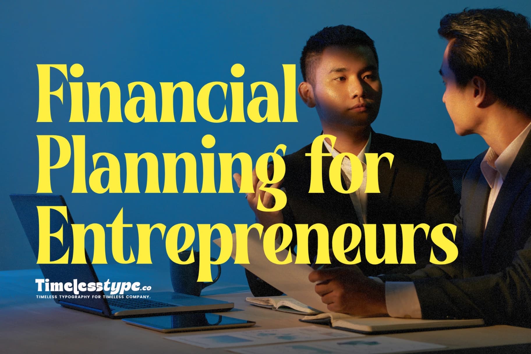 Smart Financial Planning for Entrepreneurs: Building Long-Term Stability