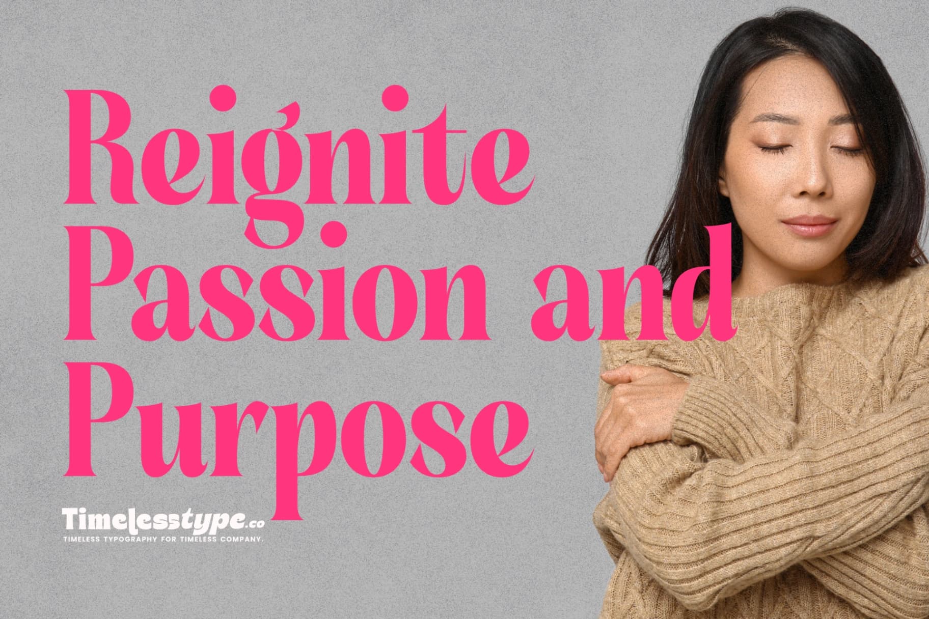Rediscovering Yourself: How to Reignite Passion and Purpose