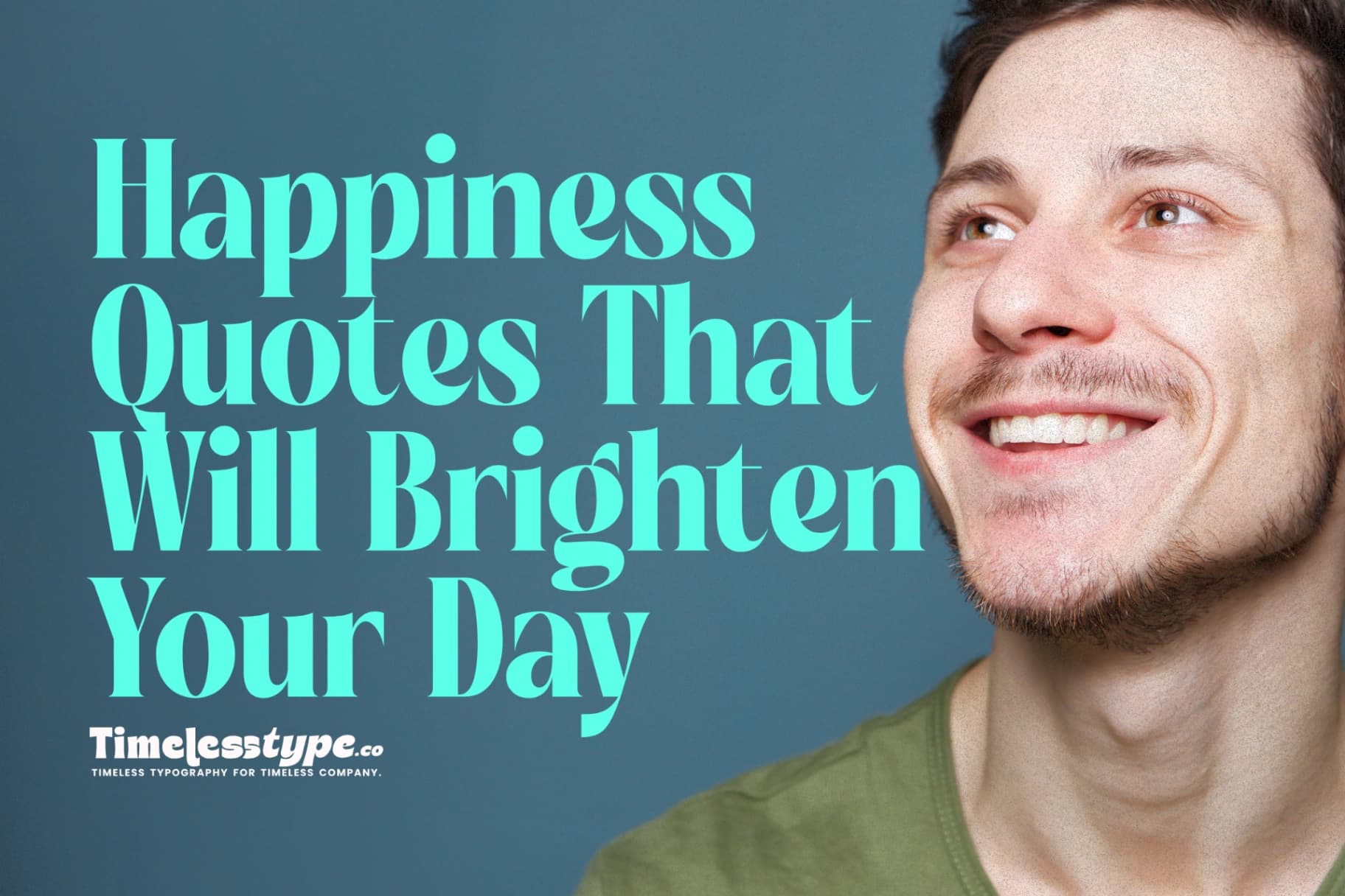 Happiness Quotes That Will Brighten Your Day