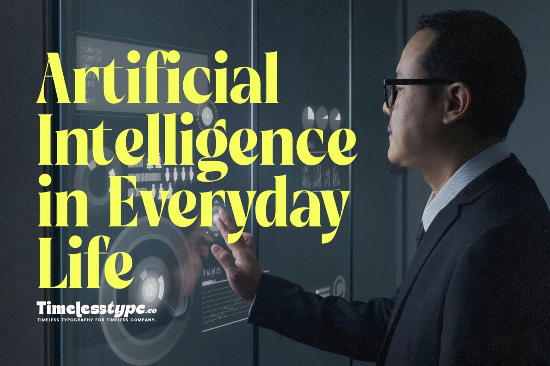 Artificial Intelligence in Everyday Life: How AI Is Redefining the Future