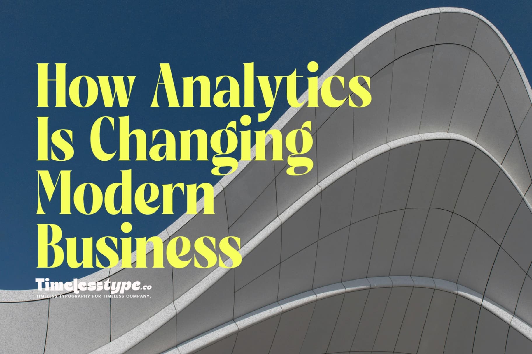Data-Driven Decisions: How Analytics Is Changing Modern Business