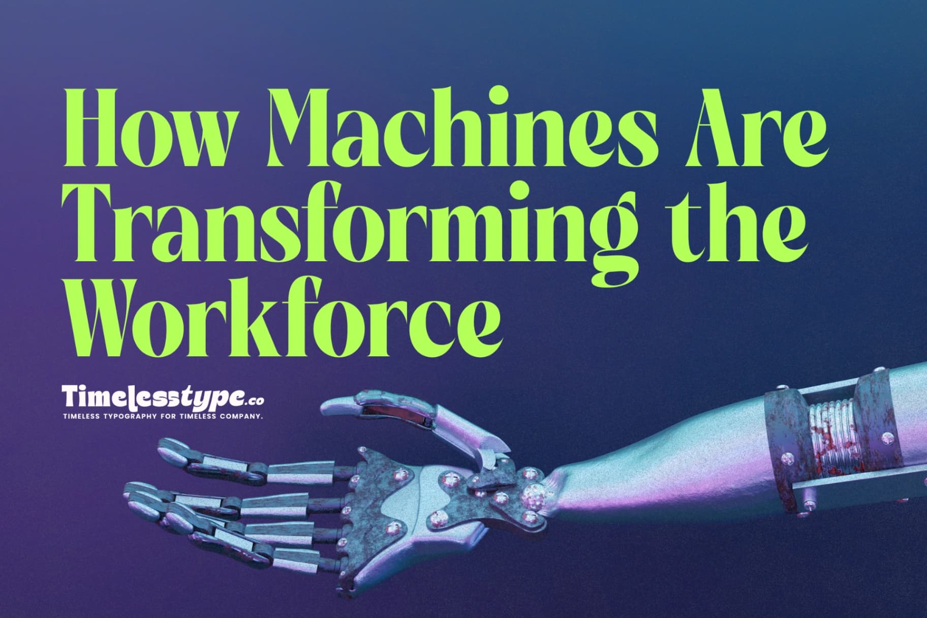 Automation and Robotics: How Machines Are Transforming the Workforce