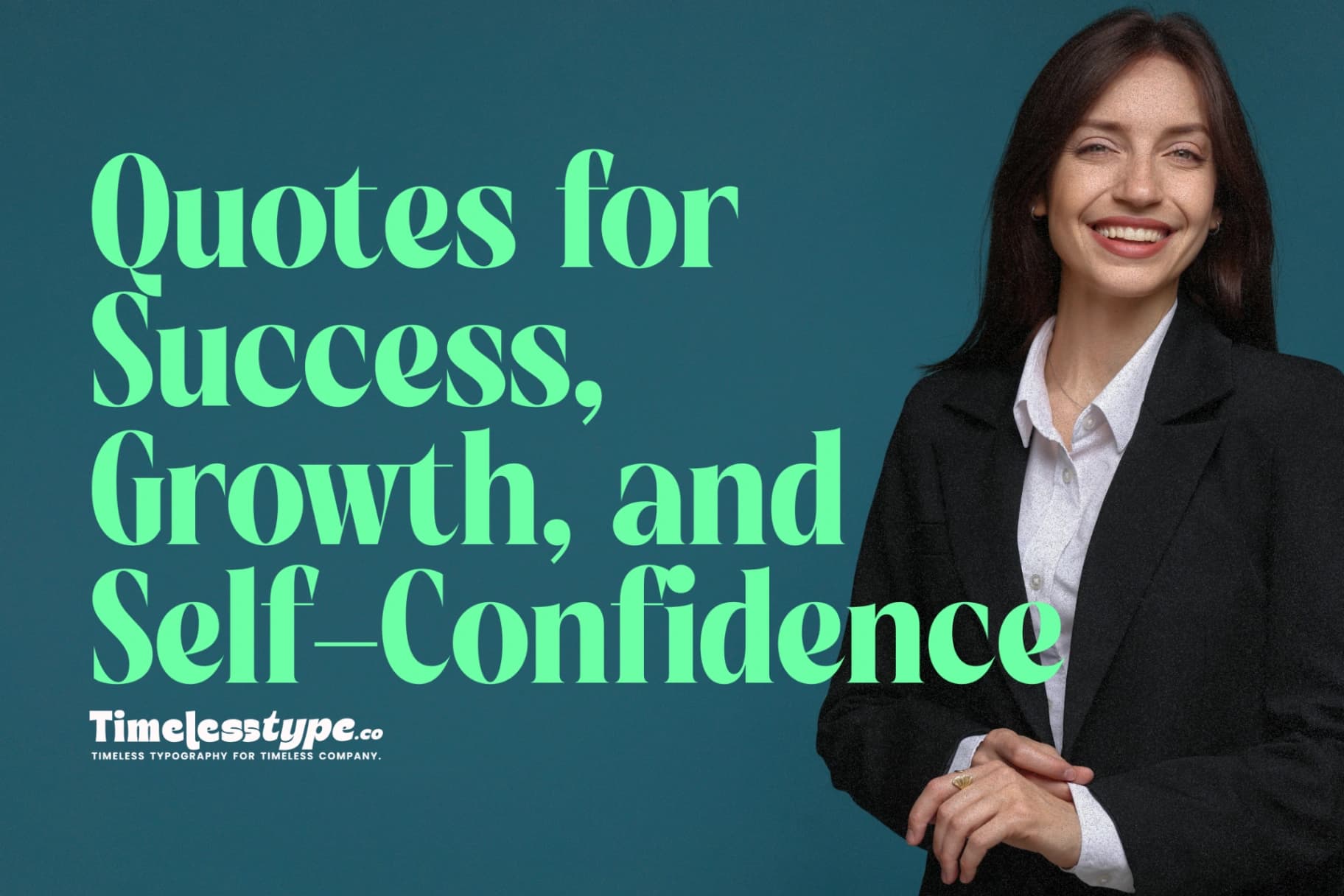 Motivational Quotes for Success, Growth, and Self-Confidence
