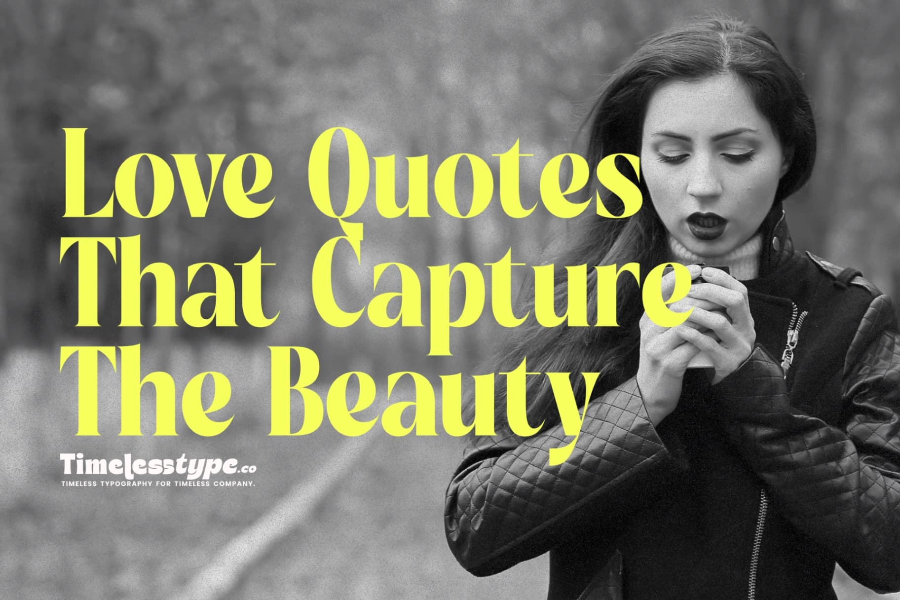 Love Quotes That Capture the Beauty of Real Connection