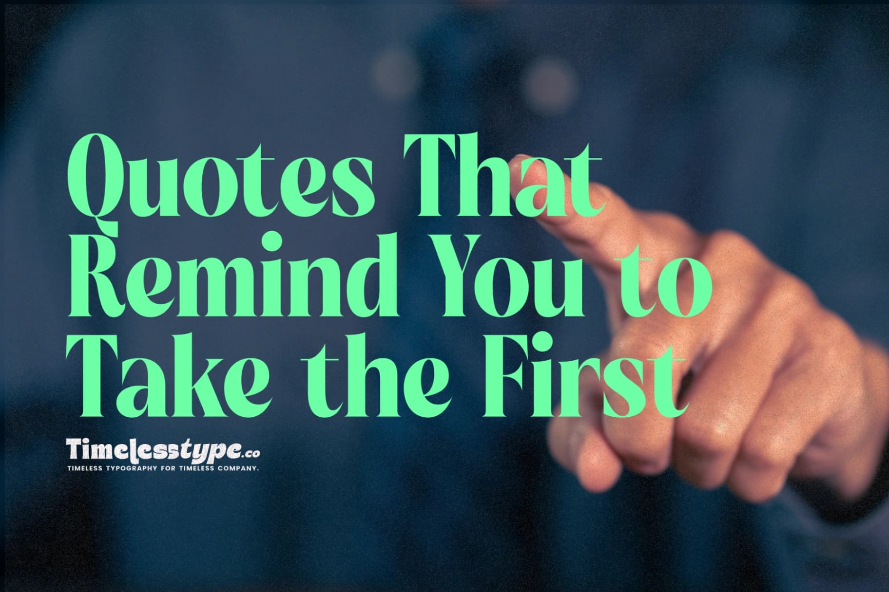 Courage Quotes That Remind You to Take the First Step