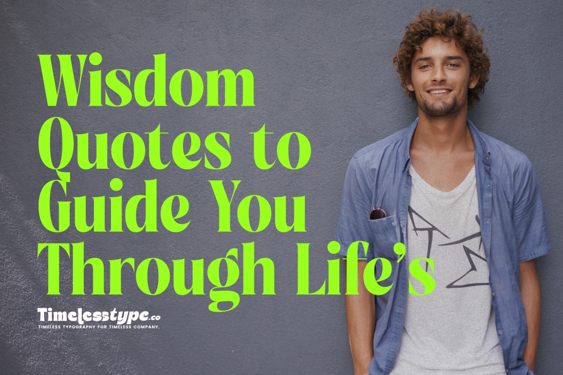 Wisdom Quotes to Guide You Through Life’s Tough Moments