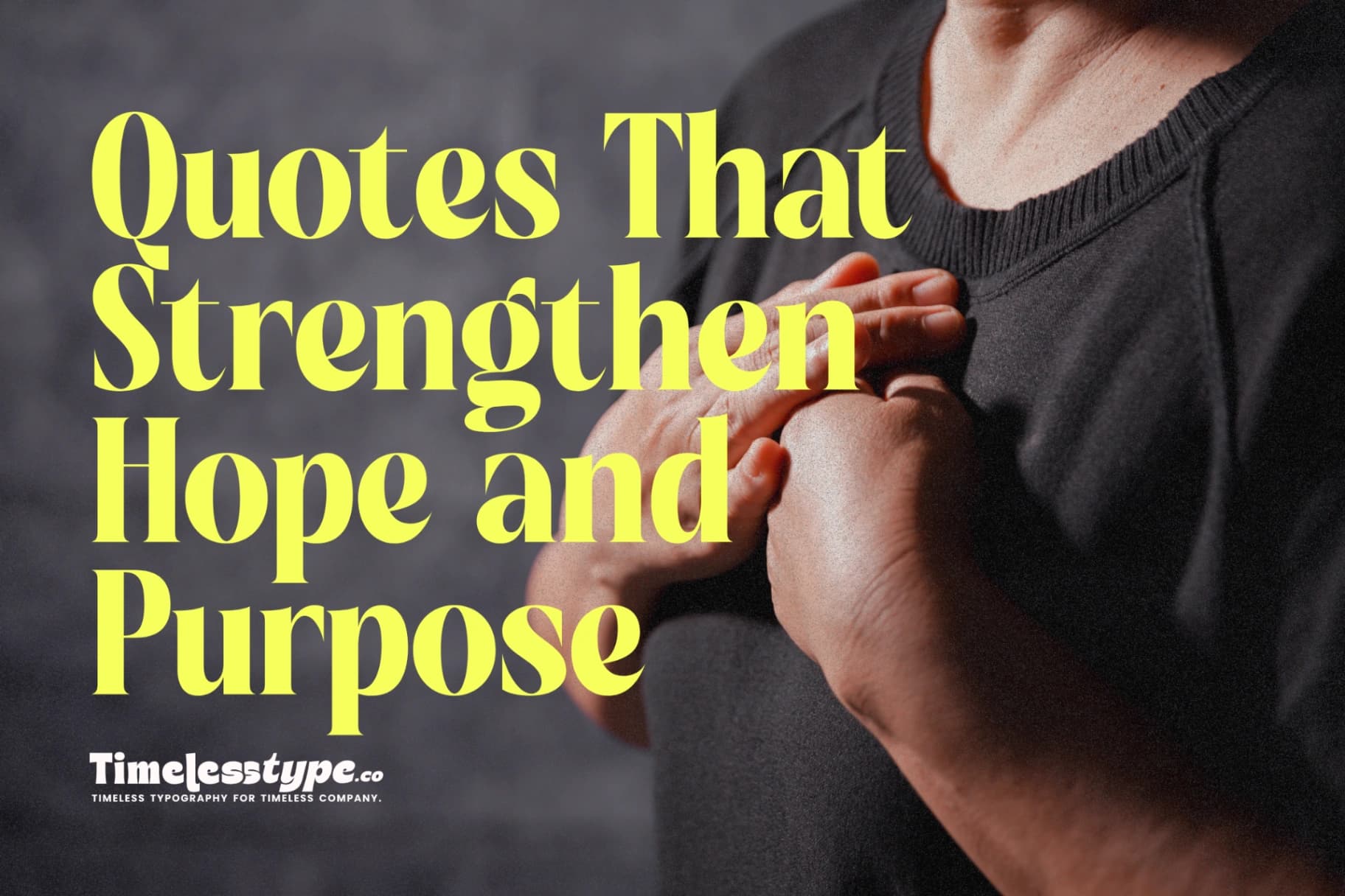Life Lessons in Words: Quotes That Strengthen Hope and Purpose