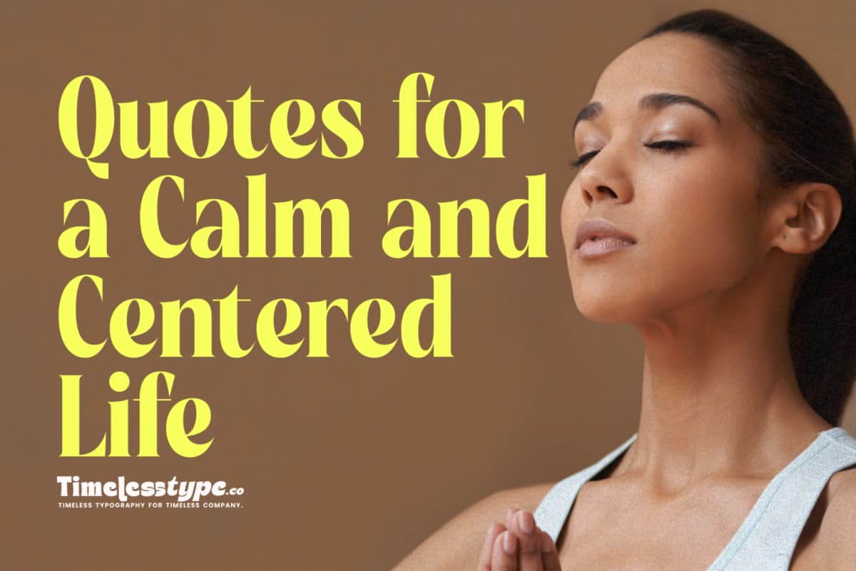 Peace of Mind Quotes for a Calm and Centered Life