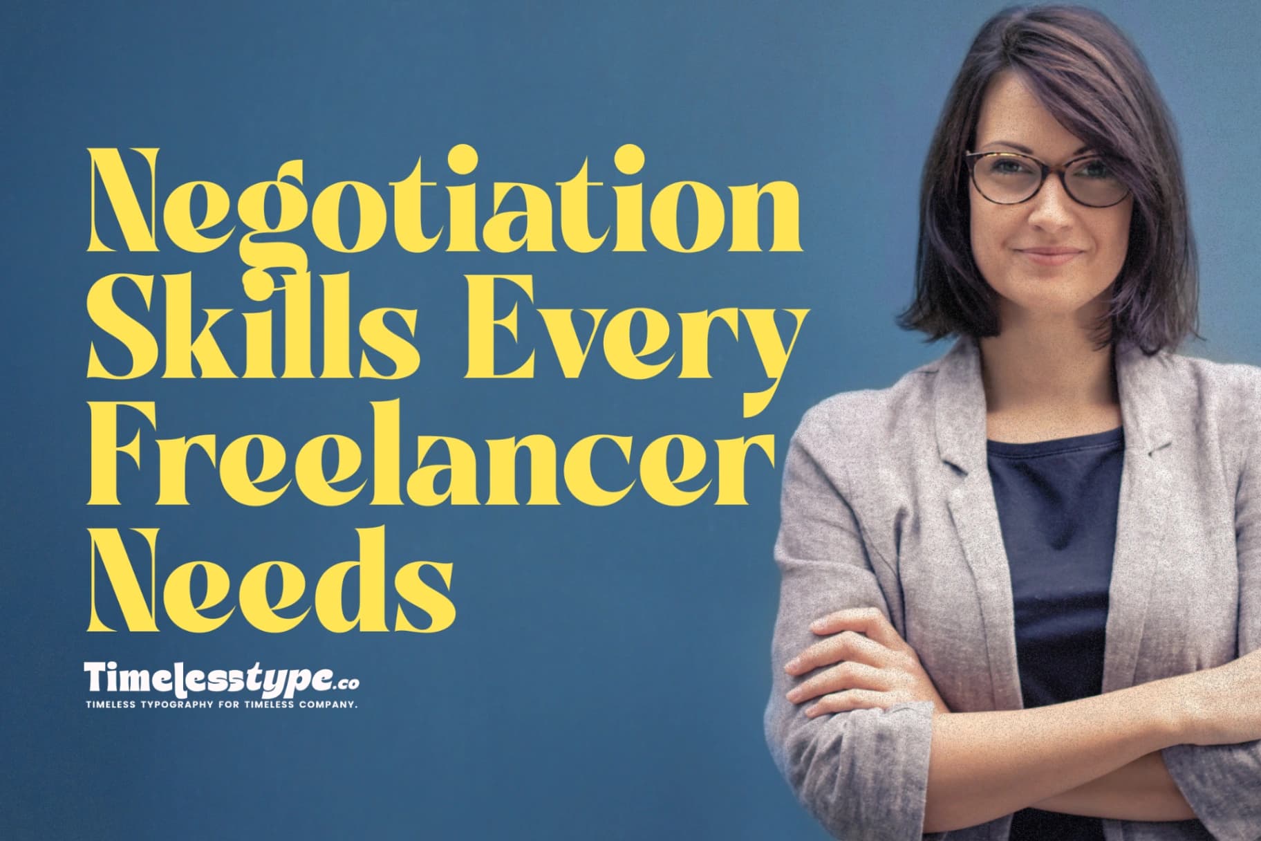 Negotiation Skills Every Freelancer Needs to Succeed