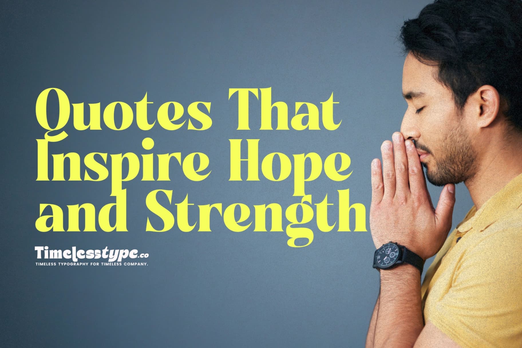 Life Lessons in Words: Quotes That Inspire Hope and Strength