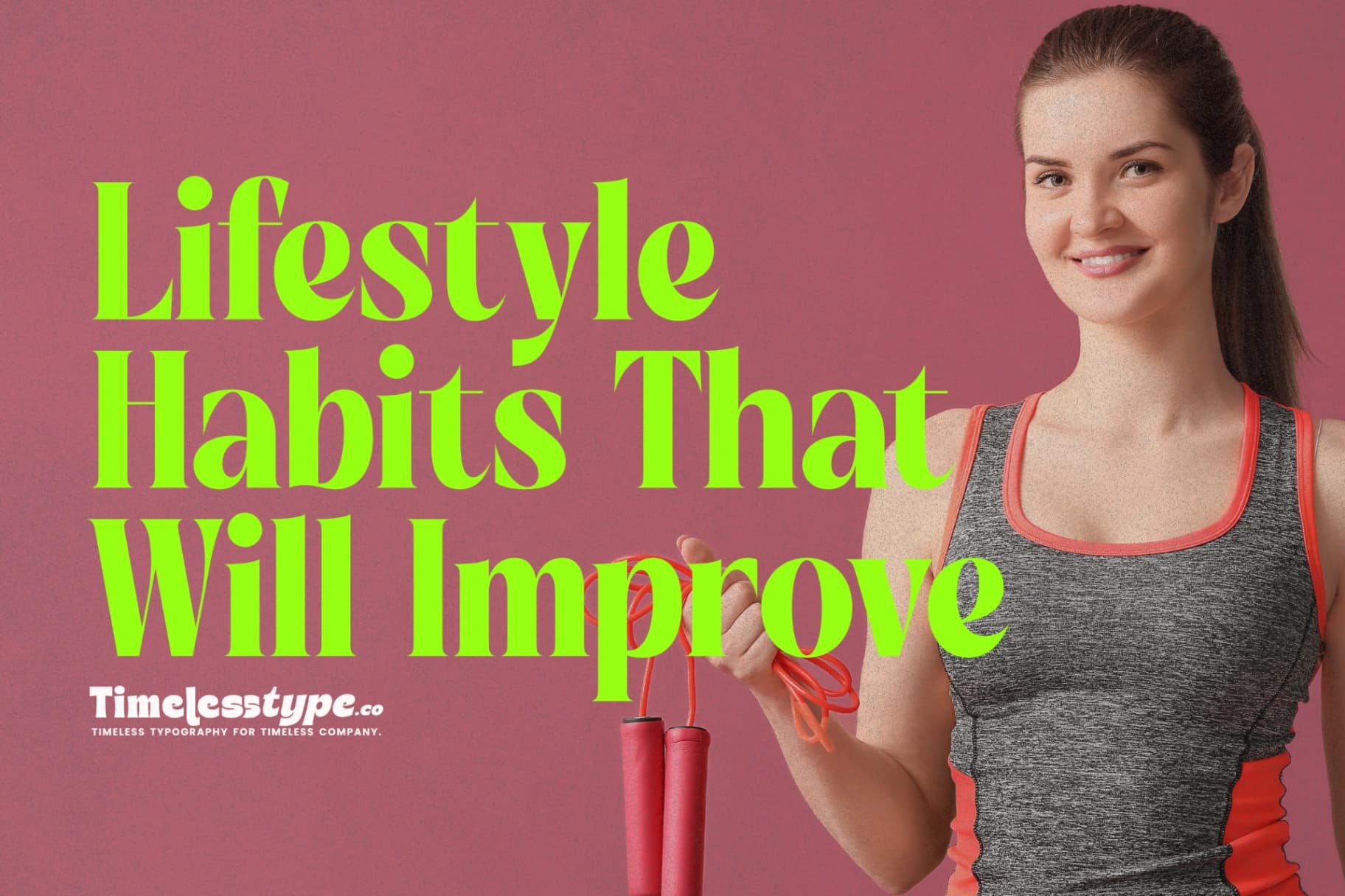 Healthy Lifestyle Habits That Will Improve Your Mind, Body, and Soul