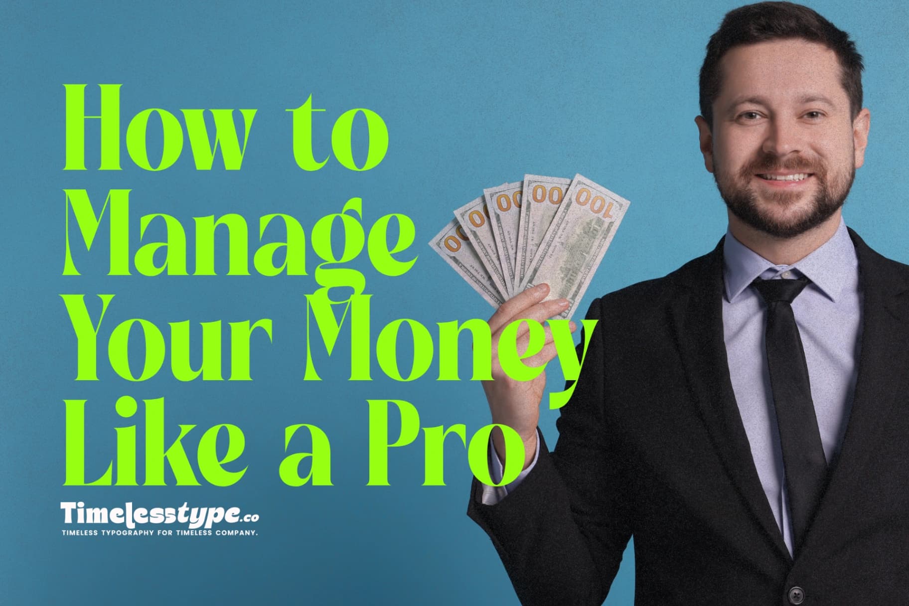 Financial Planning 101: How to Manage Your Money Like a Pro