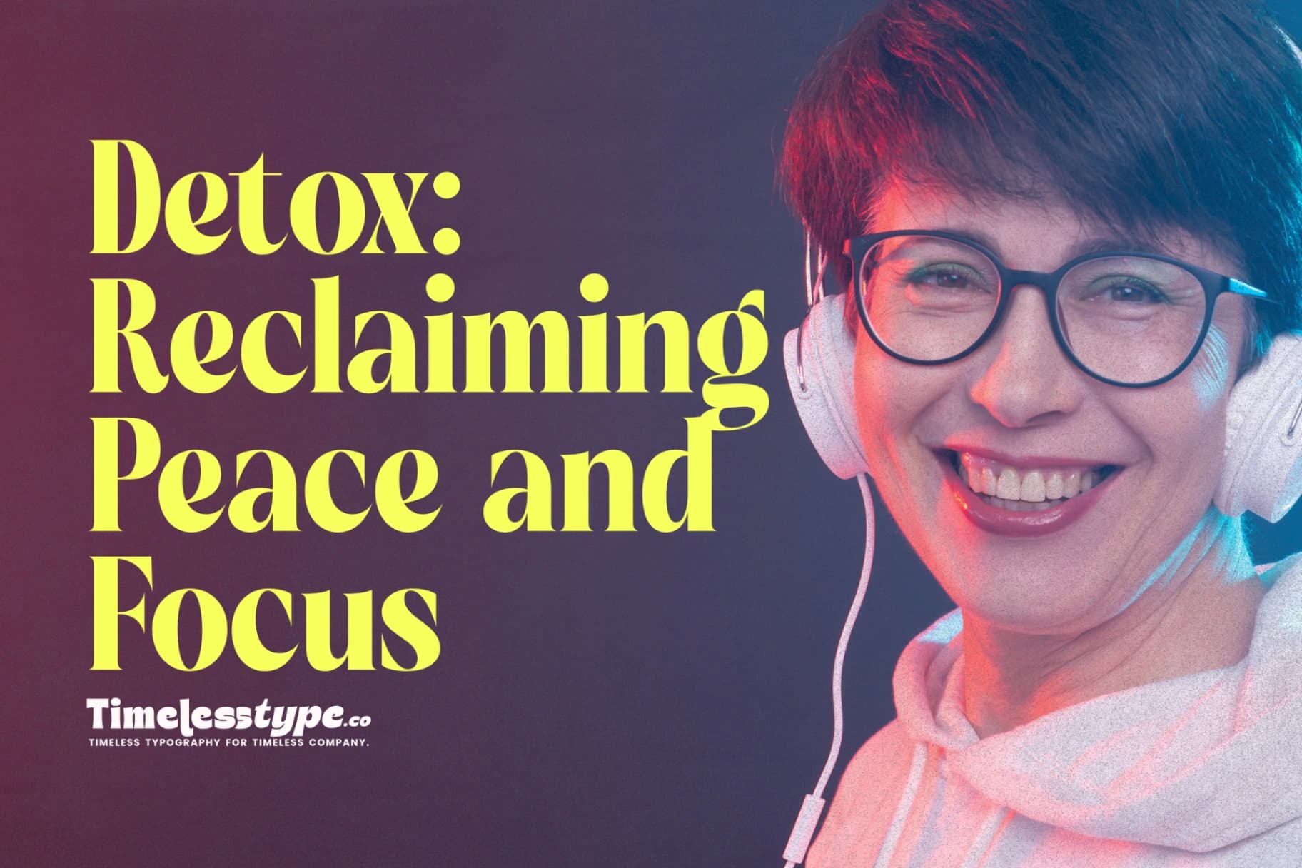 Digital Detox: Reclaiming Peace and Focus in the Age of Distraction