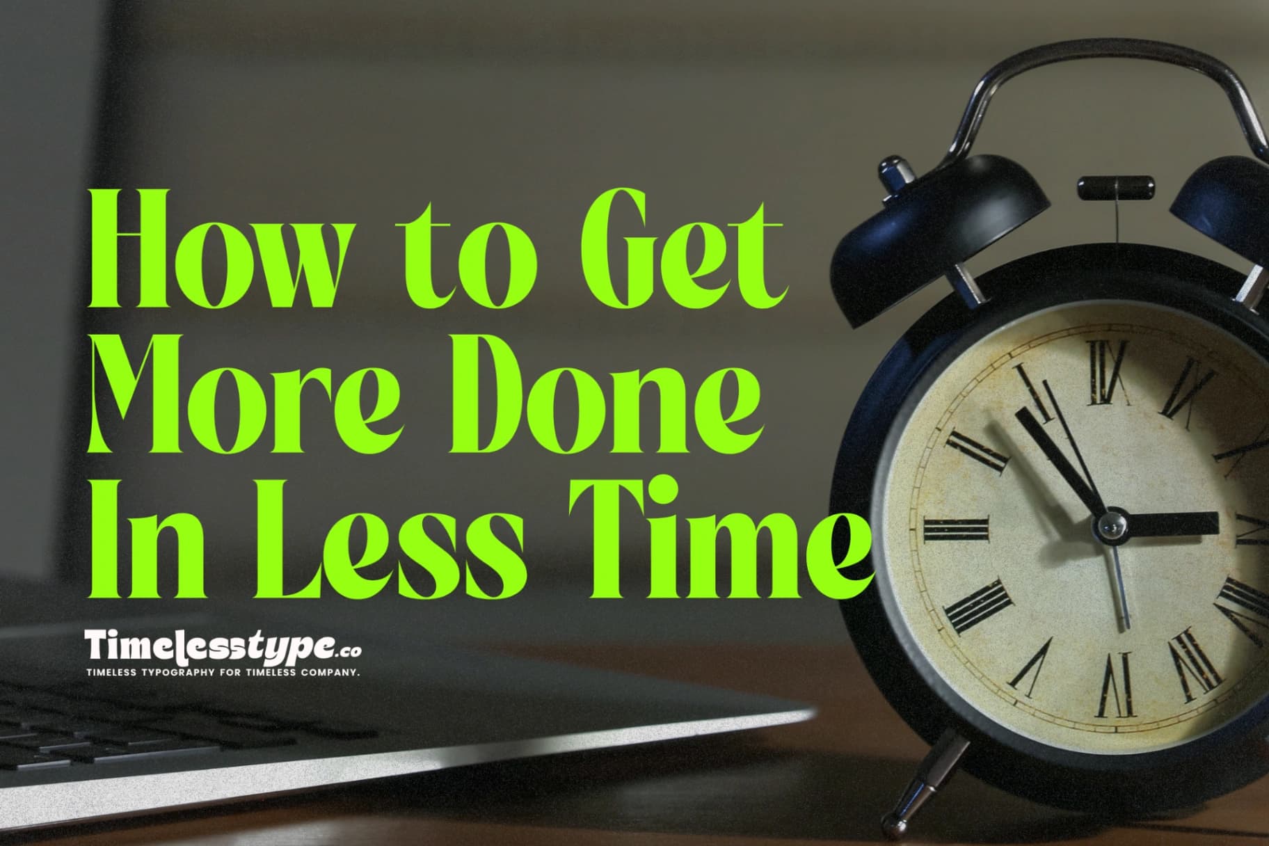 Freelancer Productivity Tips: How to Get More Done in Less Time