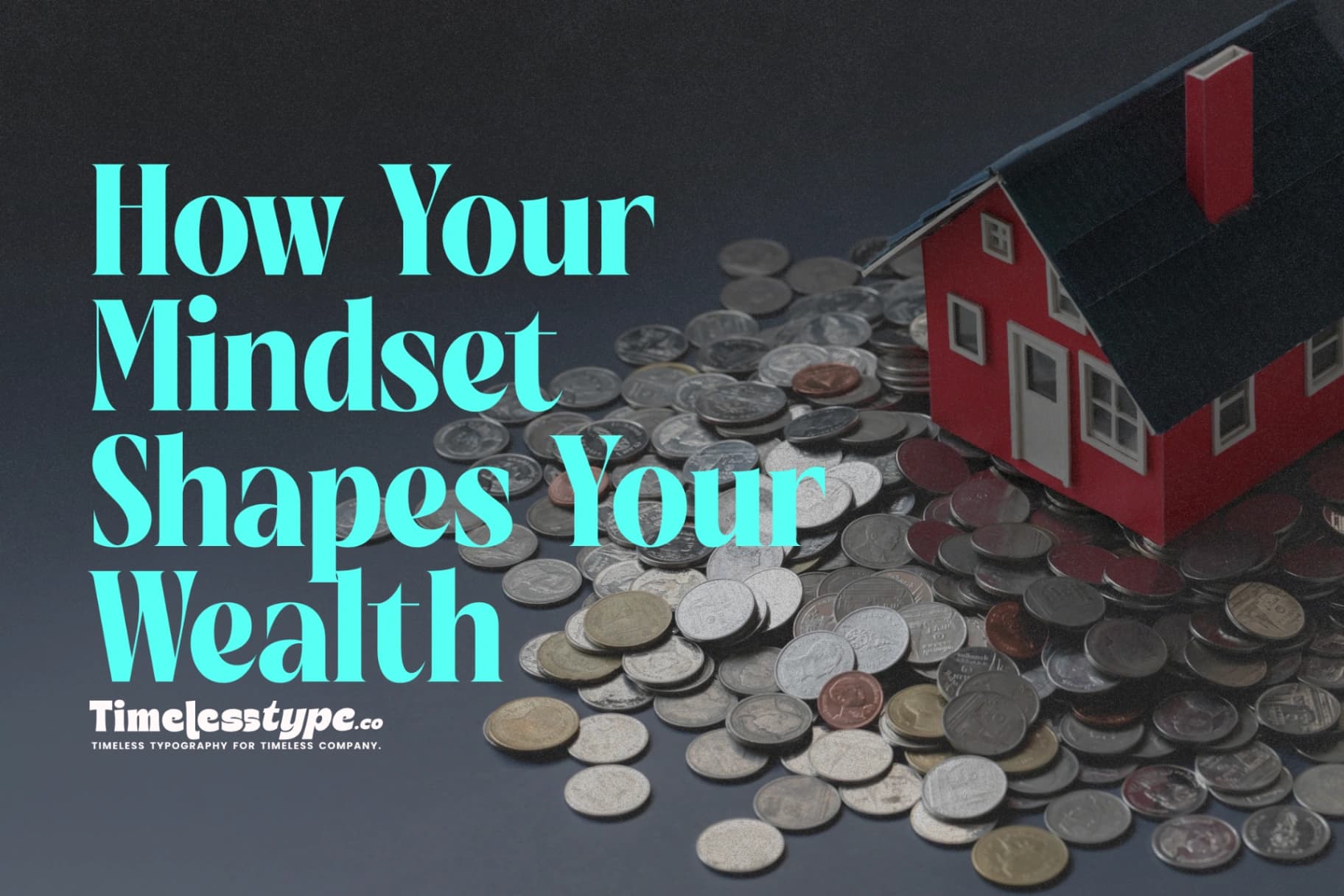 The Psychology of Money: How Your Mindset Shapes Your Wealth
