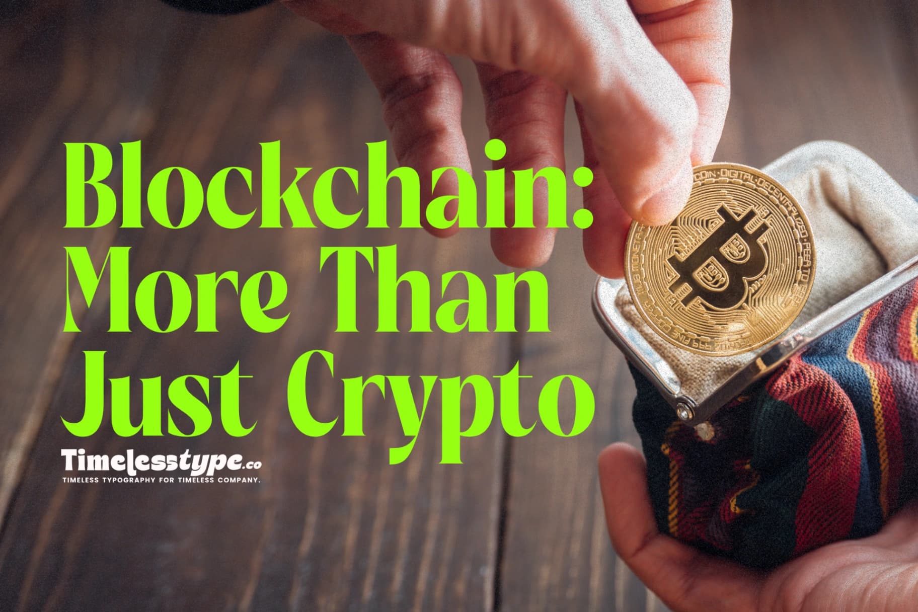 Blockchain: More Than Just Cryptocurrency