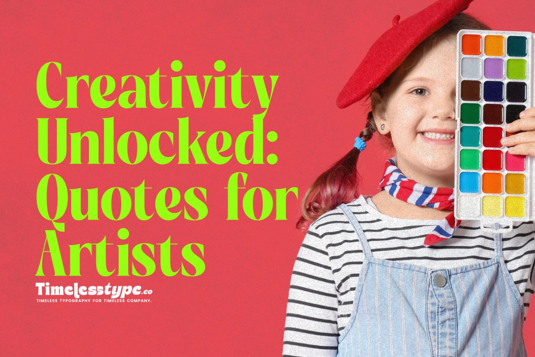Creativity Unlocked: Quotes and Wisdom for Artists, Writers, and Makers