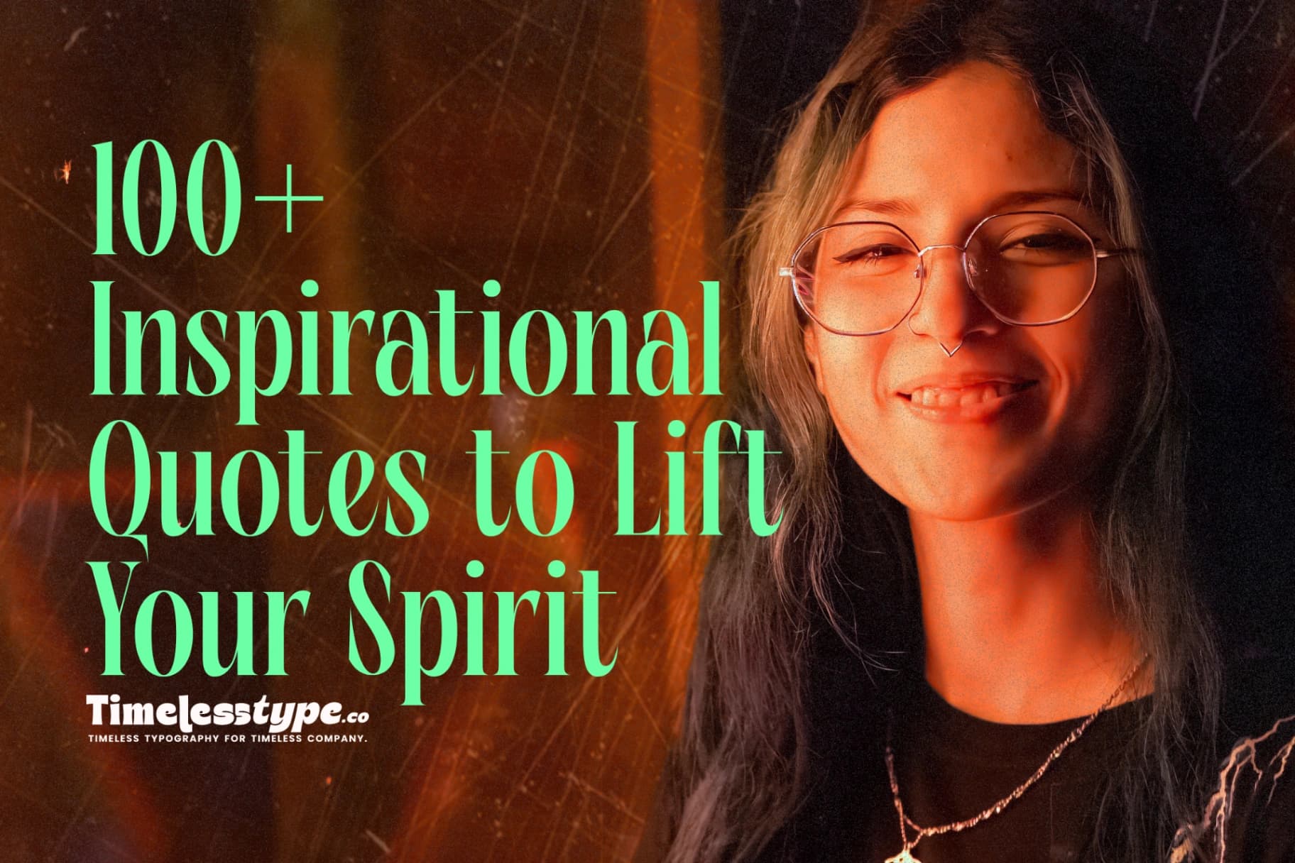 100+ Inspirational Quotes to Lift Your Spirit Every Day: The Ultimate Guide to Finding Your Light