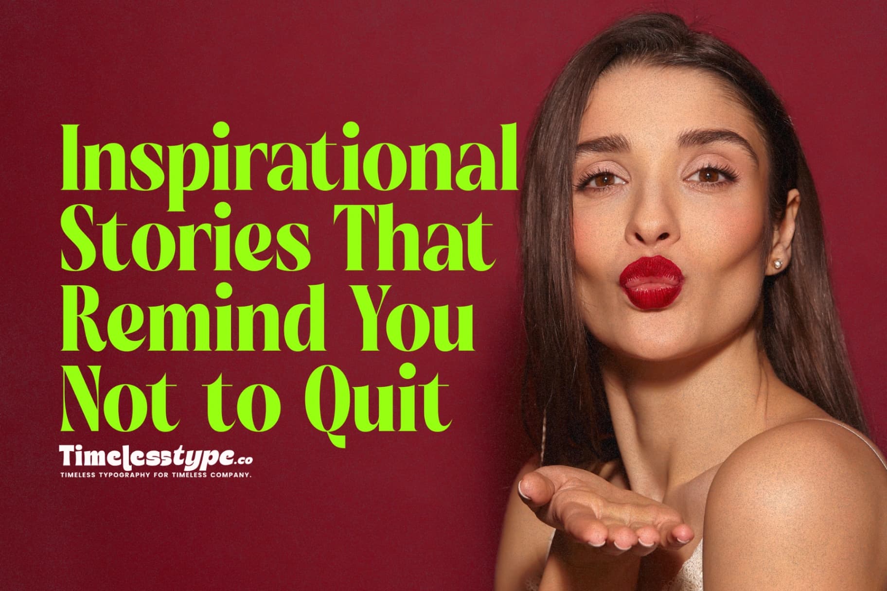 Keep Going: Inspirational Stories That Remind You Not to Quit