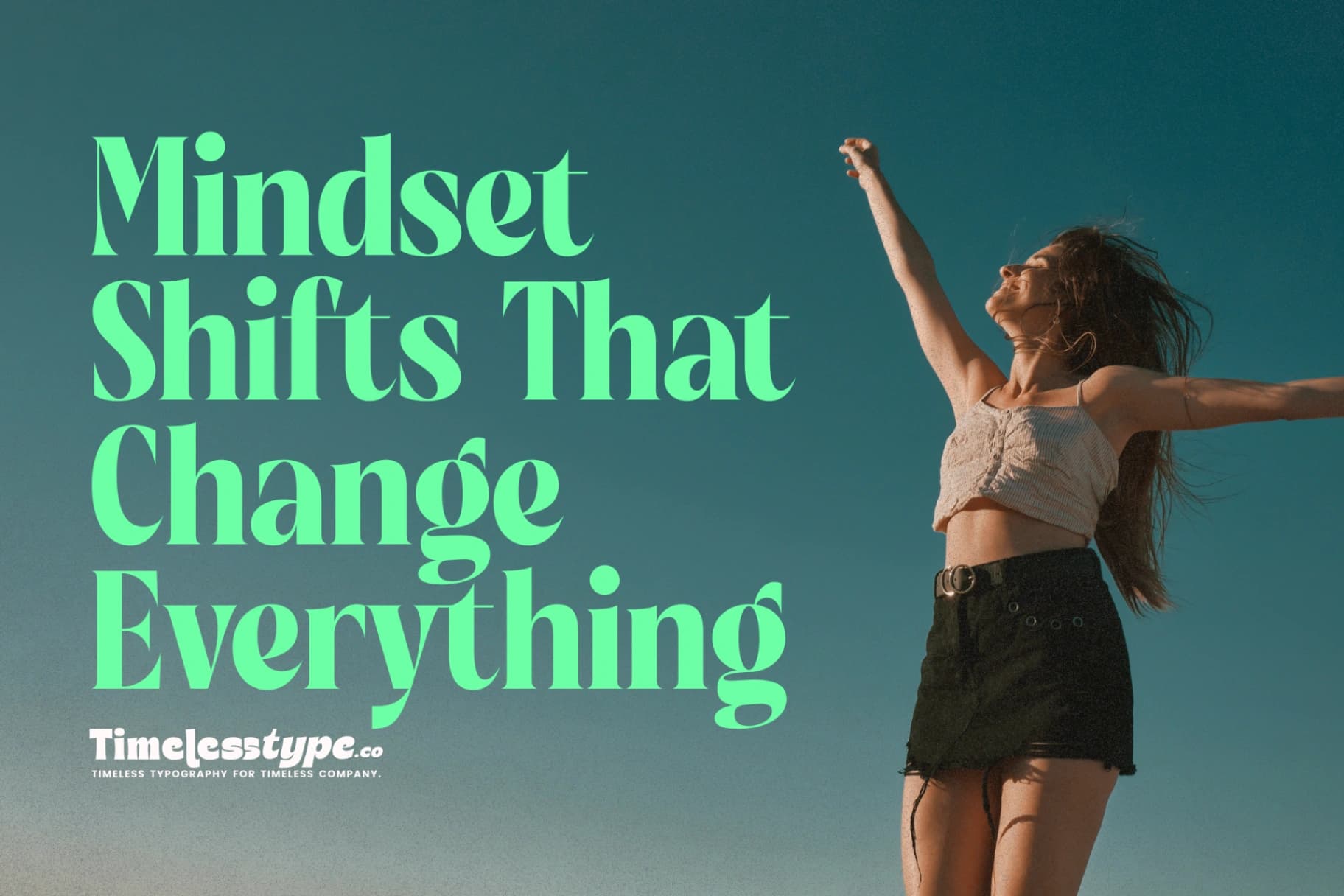 From Fear to Freedom: Inspirational Mindset Shifts That Change Everything