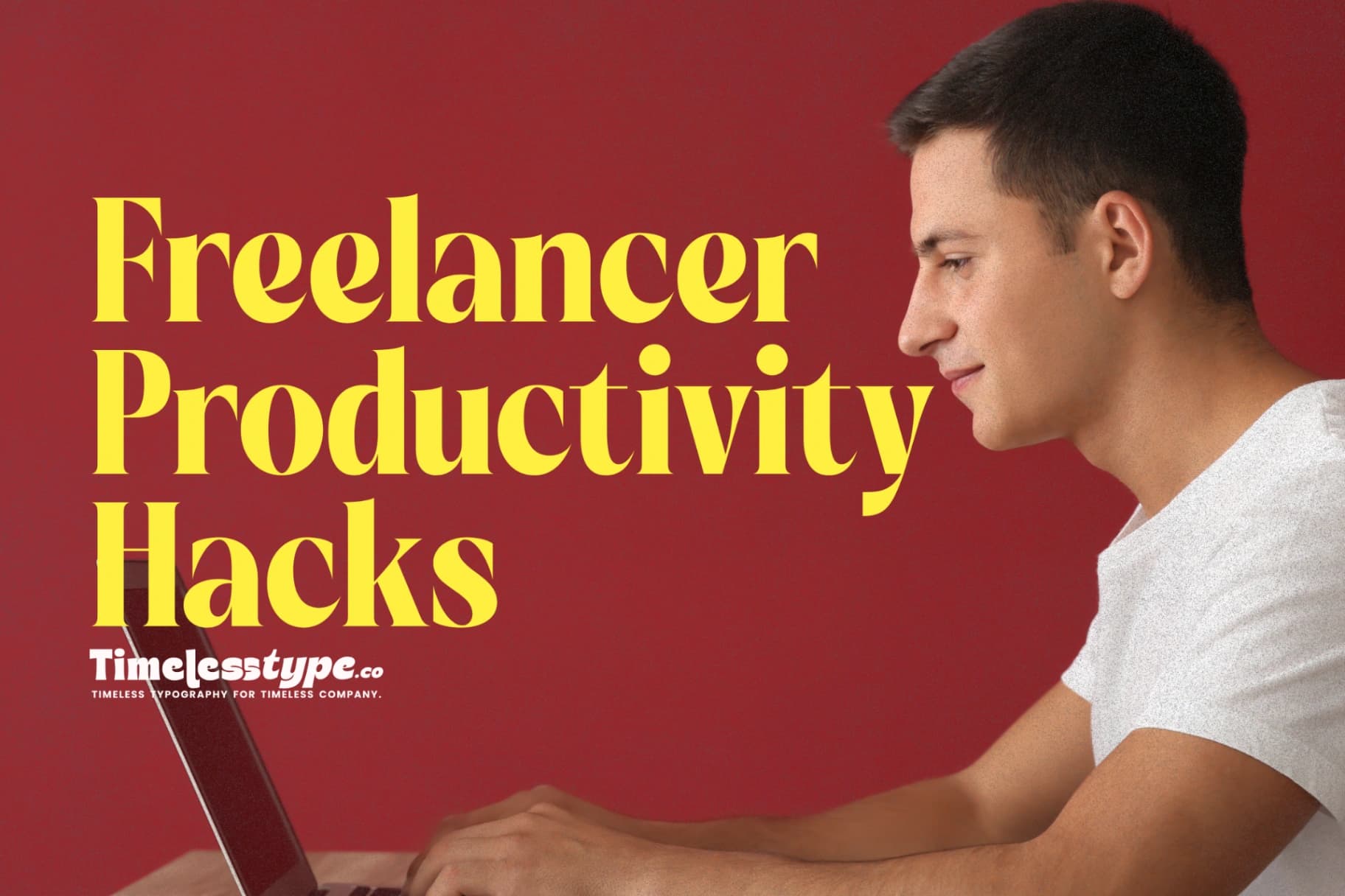 Freelancer Productivity Hacks: Work Smarter, Not Harder