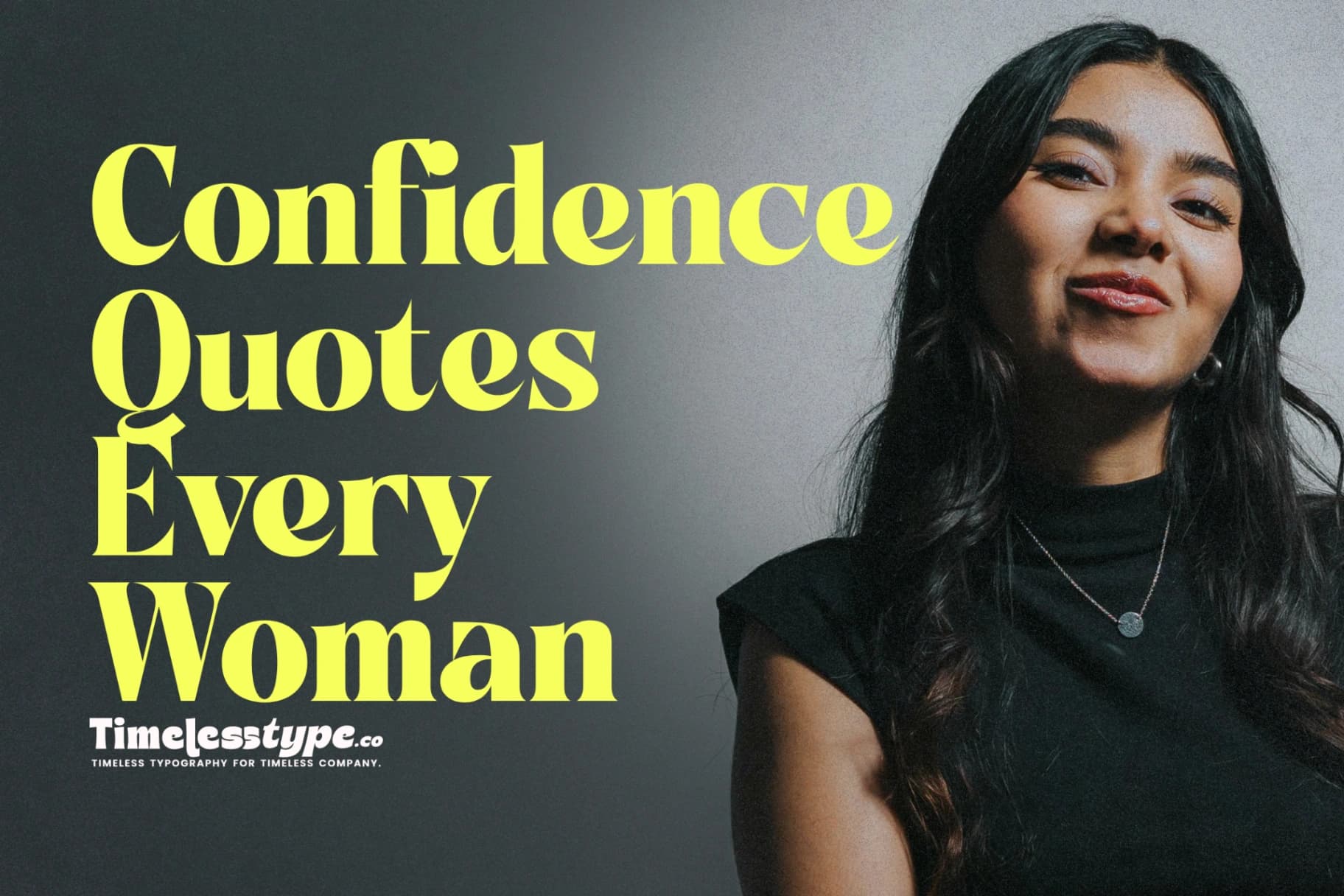 Confidence Quotes Every Woman (and Man) Should Read