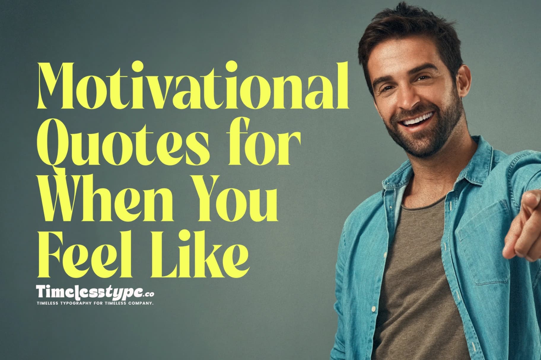 Motivational Quotes for When You Feel Like Giving Up