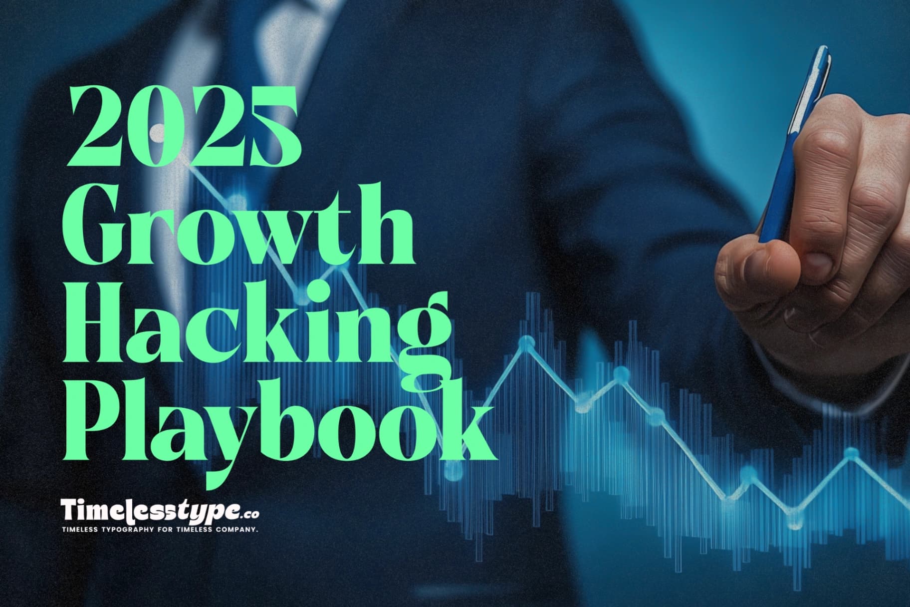 2025 Growth Hacking Playbook: Tactics That Still Work