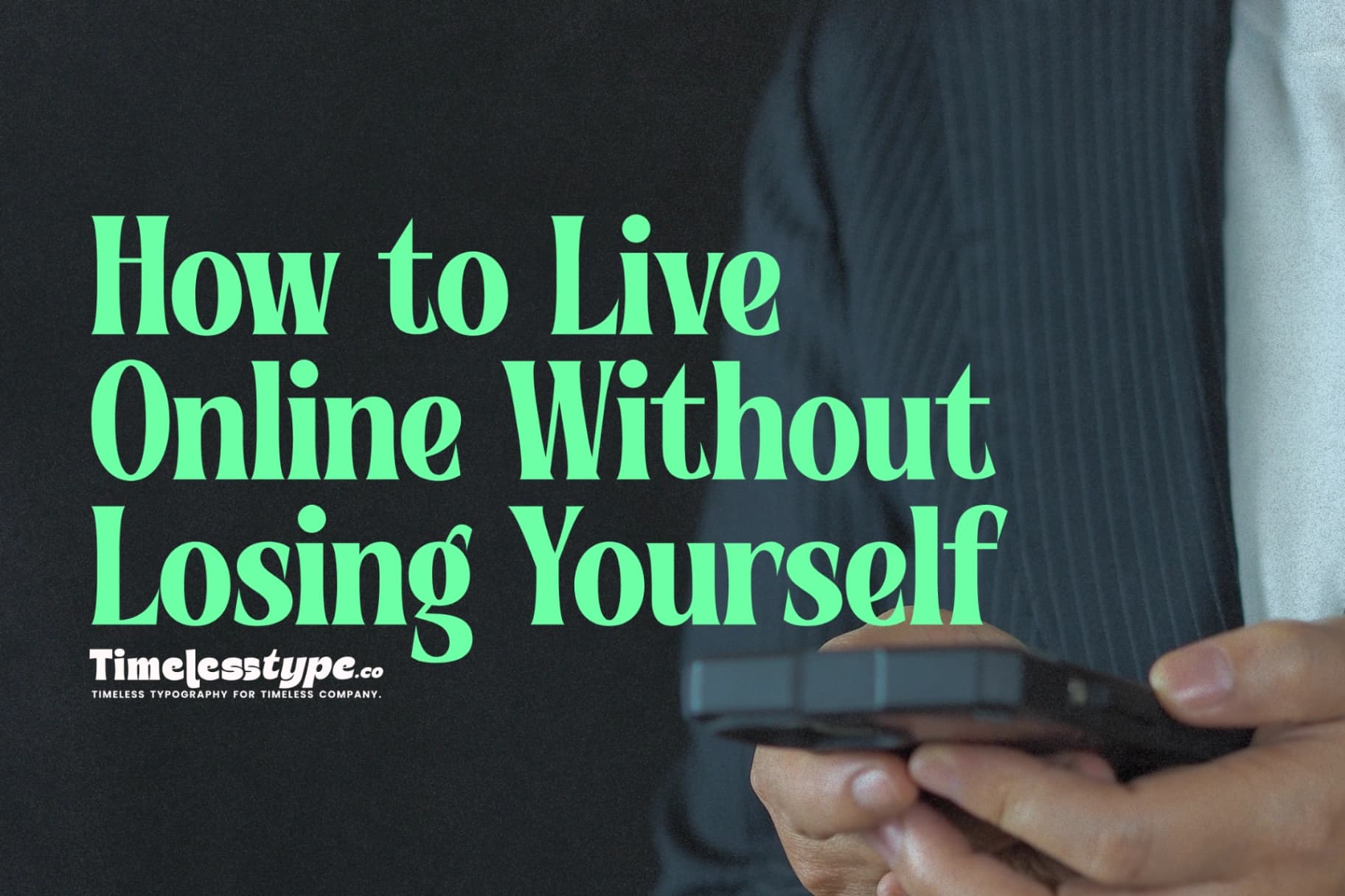 Digital Balance: How to Live Online Without Losing Yourself