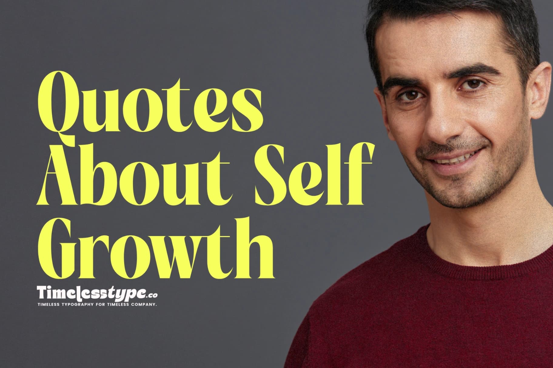 Quotes About Self-Growth That Will Push You Forward