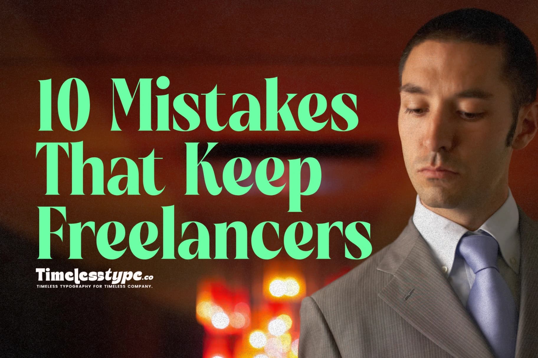 10 Mistakes That Keep Freelancers Stuck at Low Income