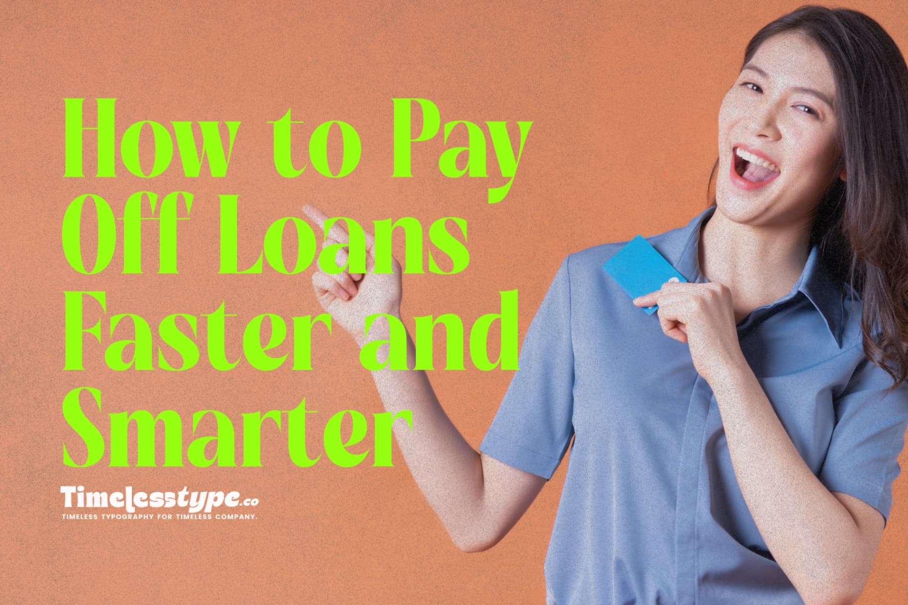 Debt Management 101: How to Pay Off Loans Faster and Smarter