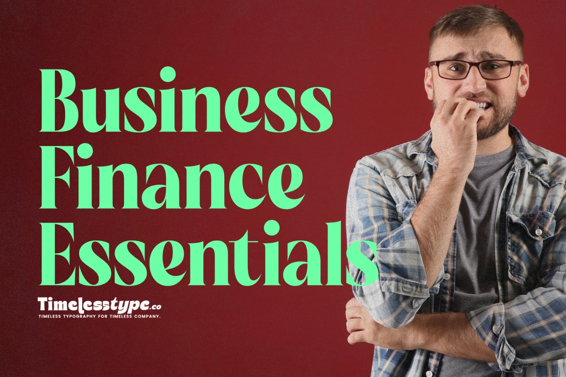 Business Finance Essentials: 5 Principles That Prevent Failure