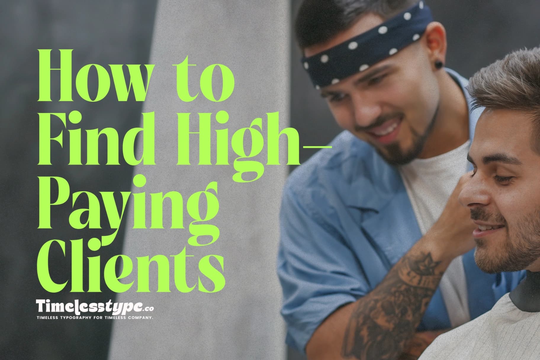 How to Find High-Paying Clients Consistently