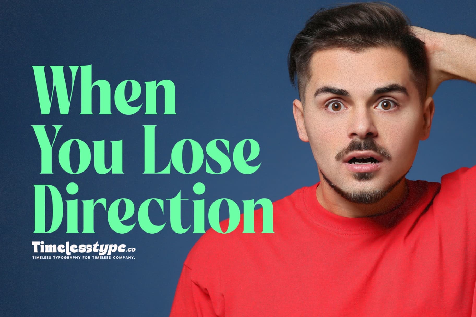 When You Lose Direction: How to Regain Hope