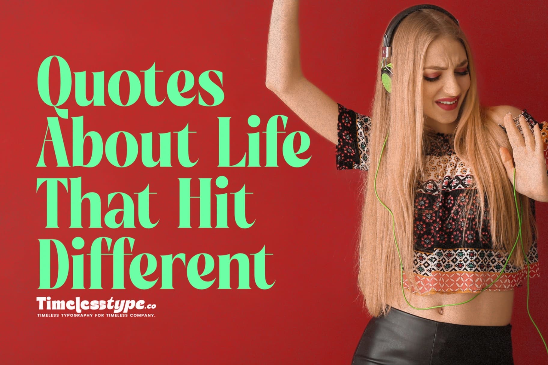 Quotes About Life That Hit Different When You’re Growing Up
