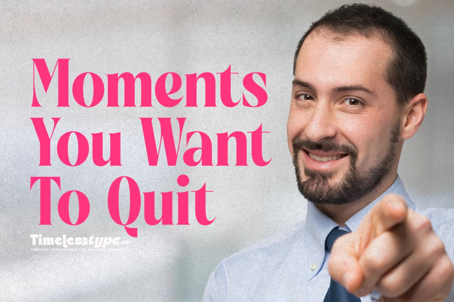 Inspiration for the Moments You Want to Quit