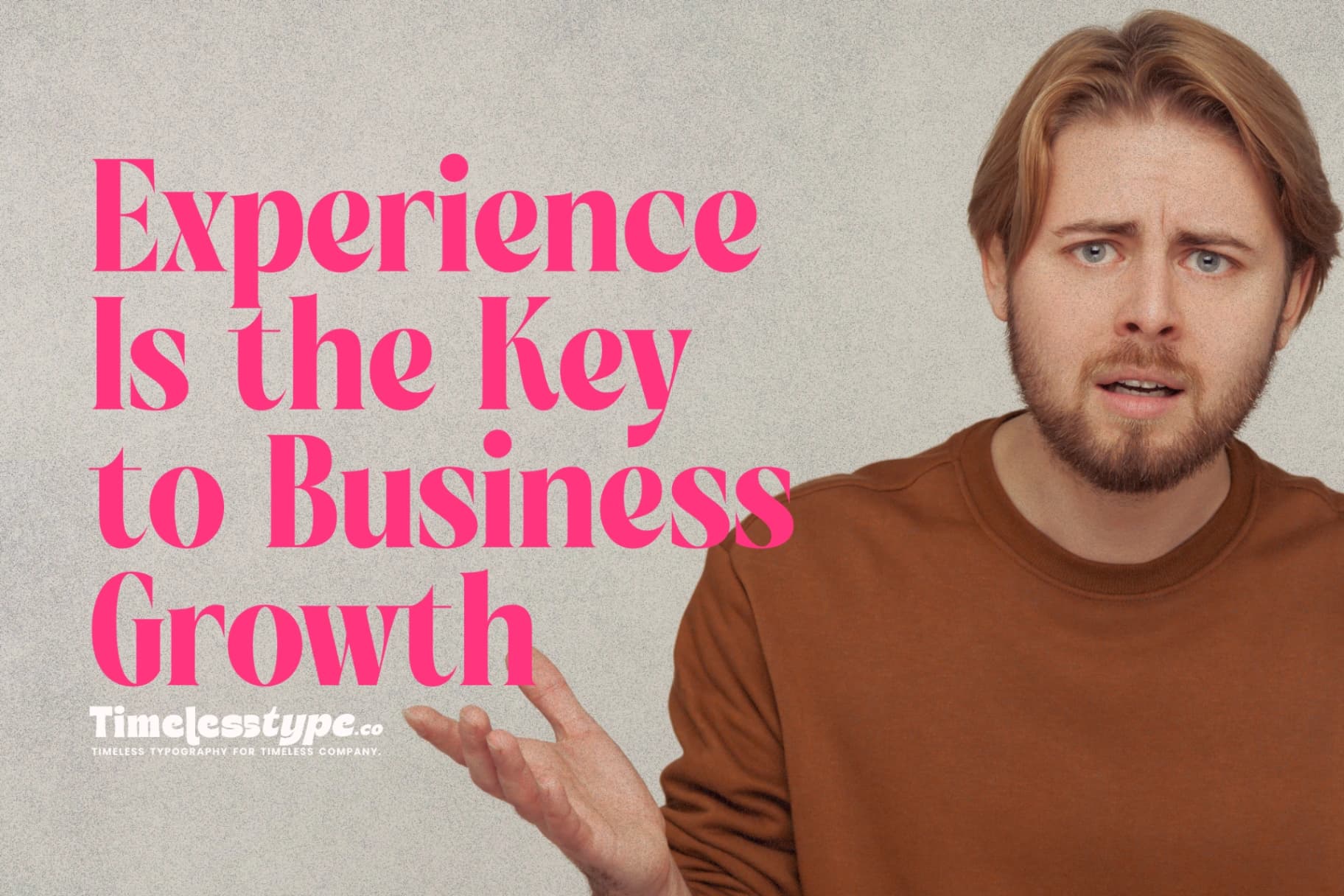 Why Customer Experience Is the Key to Business Growth