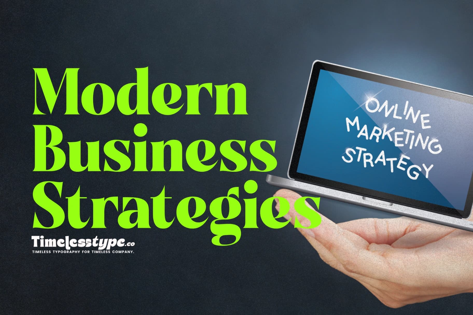 Modern Business Strategies to Stay Competitive in a Changing Market