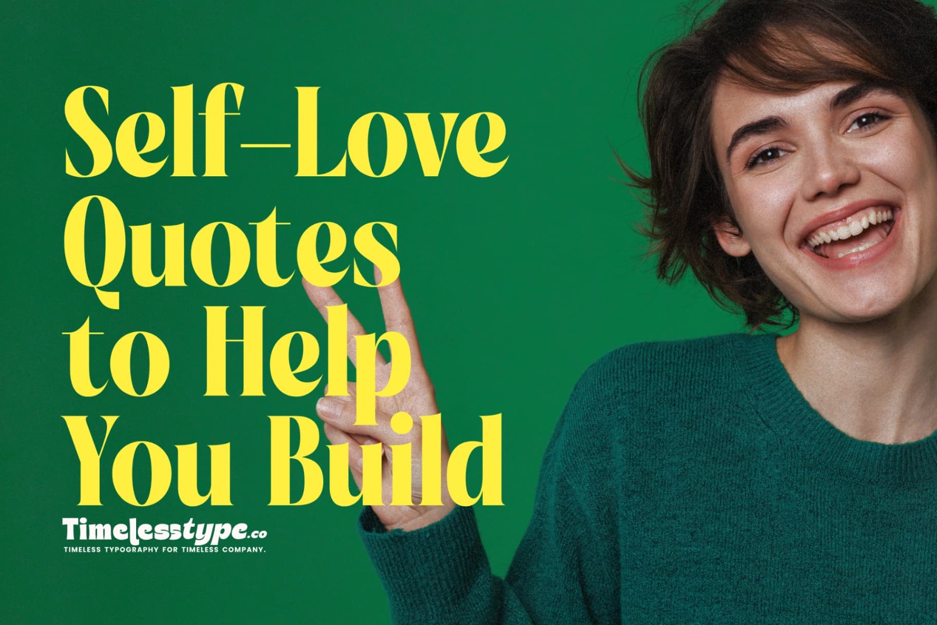 Self-Love Quotes to Help You Build Confidence and Inner Peace