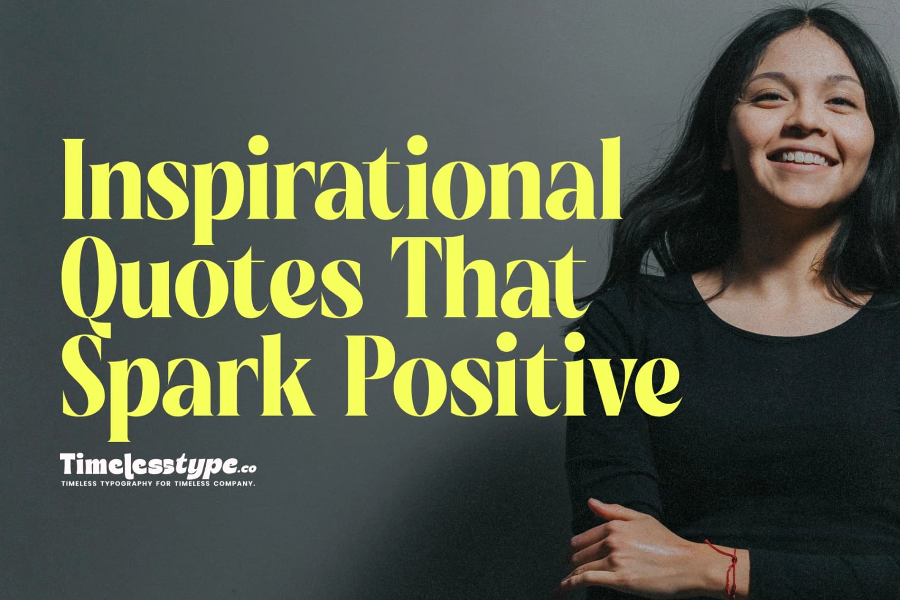 Inspirational Quotes That Spark Positive Change