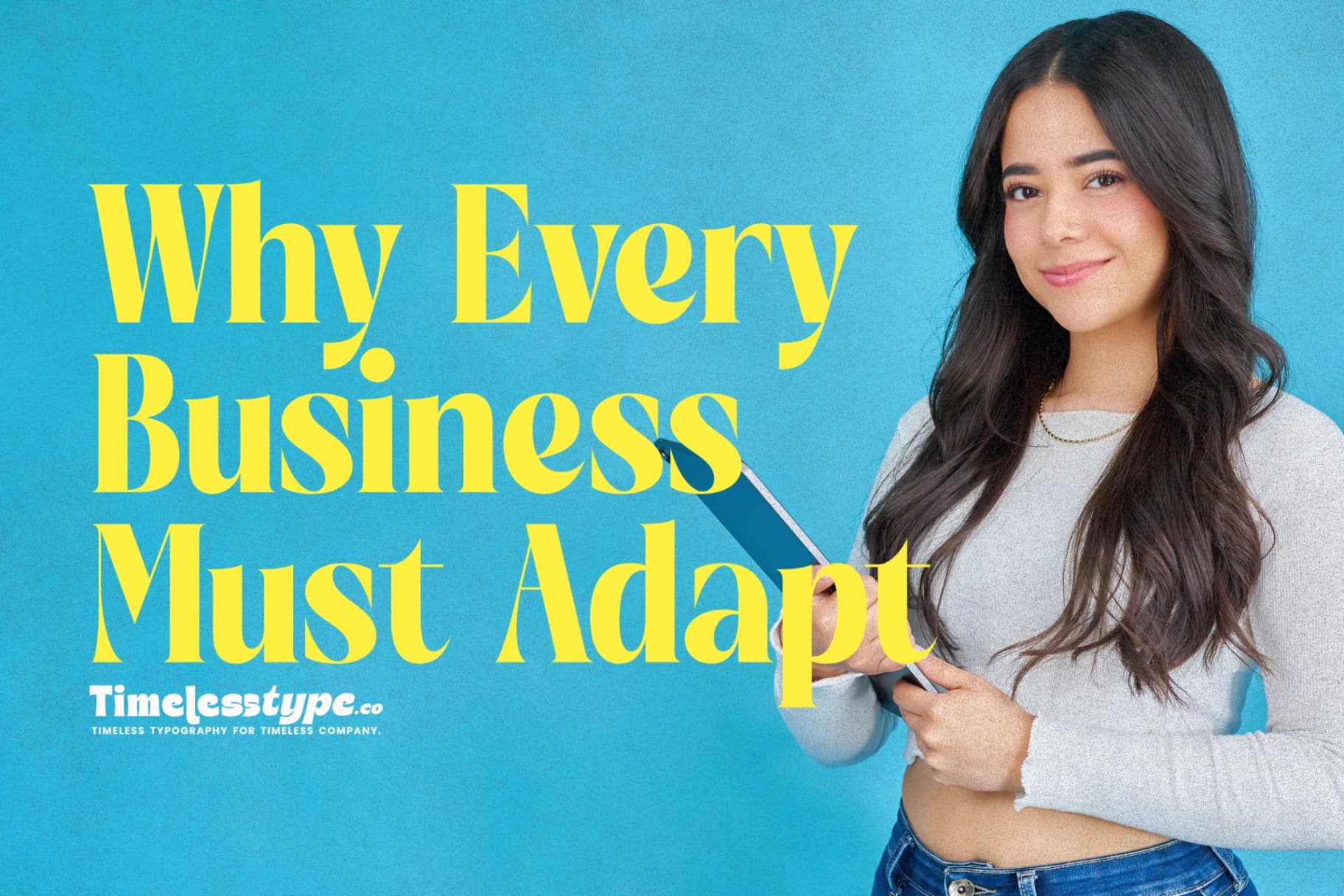 Digital Transformation: Why Every Business Must Adapt
